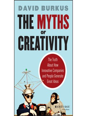 cover image of The Myths of Creativity